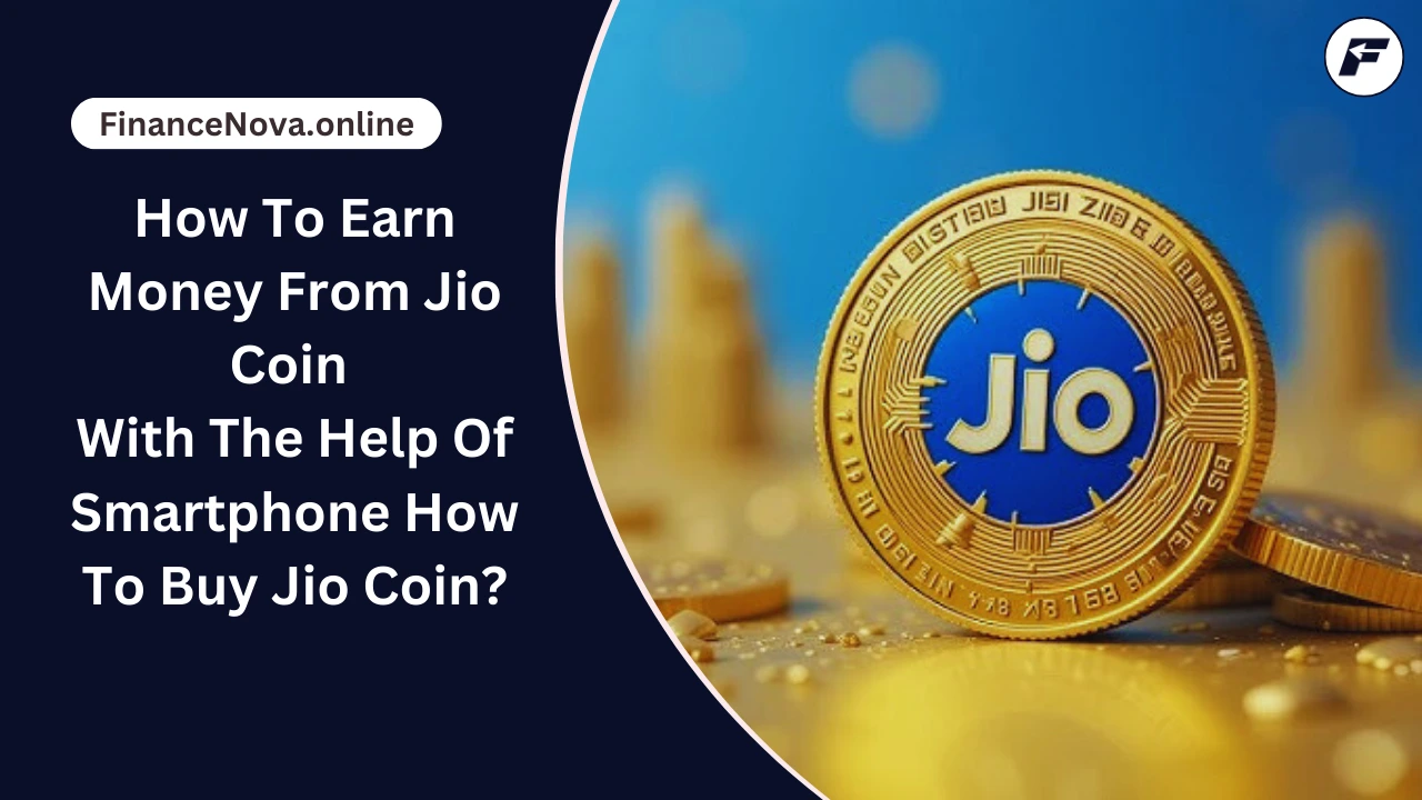 How To Earn Money From Jio Coin With The Help Of Smartphone: How To Buy Jio Coin?