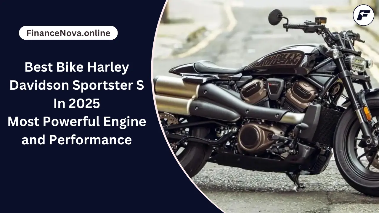 Best Bike Harley Davidson Sportster S In 2025: Most Powerful Engine and Performance